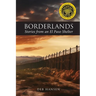 Borderlands: Stories from an El Paso Shelter