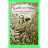 Earth and Spirit: Medicinal Plants and Healing Lore from Puerto Rico