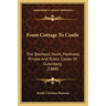 From Cottage To Castle: The Boyhood, Youth, Manhood, Private And Public Career Of Gutenberg (1888)