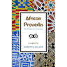 African Proverbs: The Wisdom of a Continent