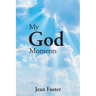 My God Moments