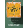 The Wisconsin Whey: Cheesemaking in the Driftless