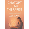 ChatGPT Is My Therapist: How I Ended A 10-Year Relationship & Found My Self-Worth Using AI