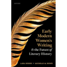 Early Modern Women's Writing and the Future of Literary History