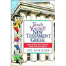 Teach Yourself New Testament Greek