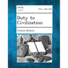 Duty to Civilization