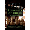 Elements of Chess: An Essential Guide to the Game