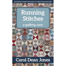 Running Stitches: A Quilting Cozy