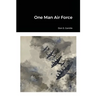One Man Air Force
