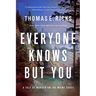 Everyone Knows But You: A Tale of Murder on the Maine Coast