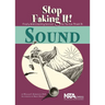 Sound: Stop Faking It!: Stop Faking It! Finally Understanding Science So You Can Teach It