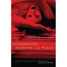 Acharnians, Knights, and Peace: Volume 45
