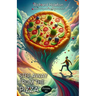 Step Away from the Pizza: Fictions, Etc