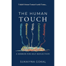 The Human Touch: A Mirror for Self-Reflection