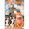 Mysteries of Max: Books 13-15