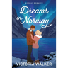 Dreams in Norway