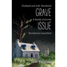 Grave Issue