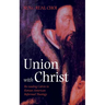 Union with Christ: Re-Reading Calvin in Korean-American Reformed Theology