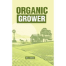Organic Grower