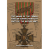 The Award of the French Croix de Guerre (1914-18) to Units of the British Army