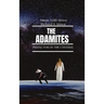 The Adamites: Protector of the Universe