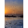 The Game in the Past
