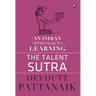 Talent Sutra: An Indian Approach to Learning