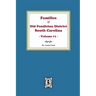 Families of OLD Pendleton District, South Carolina, Volume #1