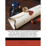 The Doctrine of Fluxions Founded on Sir Isaac Newton's Method Published by Himself in His Tract Upon the Quadrature of Curves