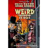Tall Tales of the Weird West