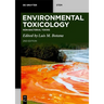 Environmental Toxicology: Non-Bacterial Toxins
