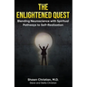 The Enlightened Quest