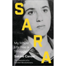 Sara: My Whole Life Was a Struggle