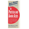 User's Guide to Protein and Amino Acids: Learn How Protein Foods and Their Building Blocks Can Improve Your Mood and Health
