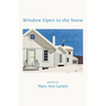 Window Open to the Snow