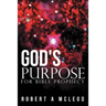 God's Purpose for Bible Prophecy