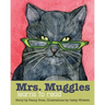 Mrs. Muggles Learns to Read