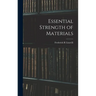 Essential Strength of Materials