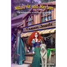 Minstrels and Mayhem: A Molly and Grainne Story (Book 7)