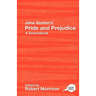 Jane Austen's Pride and Prejudice: A Routledge Study Guide and Sourcebook