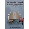 At Word's Length: the Creation and Manipulation of Conflict
