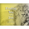 Finding You at the Zoo