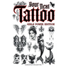 Your Next Tattoo (Girls Power Ed.): A 320-page with Over 2,000 Ready-to-Use Body Art Designs to Inspire Your Next Ink. 100% Original Tattoos Across 40