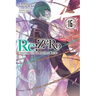 RE: Zero -Starting Life in Another World-, Vol. 16 (Light Novel): Volume 16