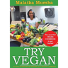 Try Vegan: The essential VEGAN COOKBOOK to get Started