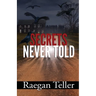 Secrets Never Told