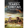 Tears of the Cheetah