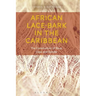 African Lace-Bark in the Caribbean: The Construction of Race, Class, and Gender