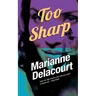 Too Sharp