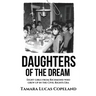 Daughters of the Dream: Eight Girls from Richmond Who Grew Up in the Civil Rights Era
